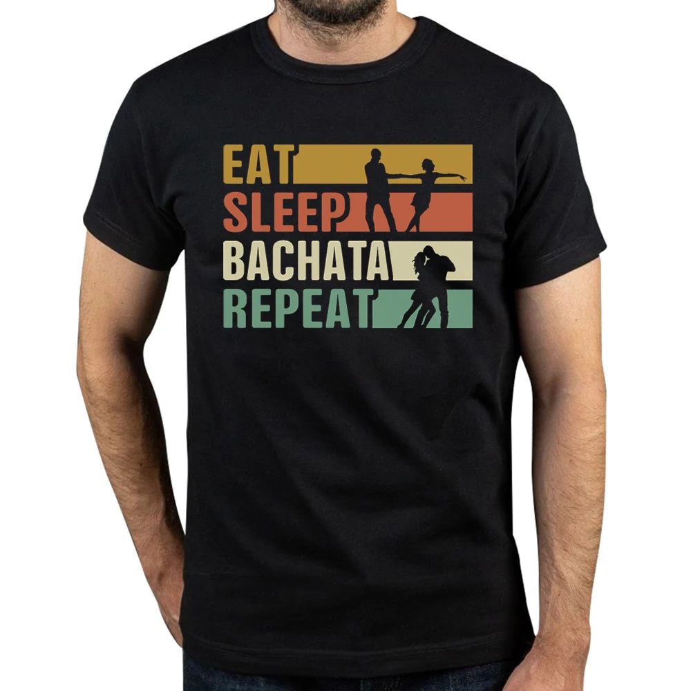 Eat Sleep Bachata Repeat T Shirts